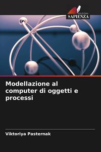 Produktbild: Modellazione al computer di oggetti e processi