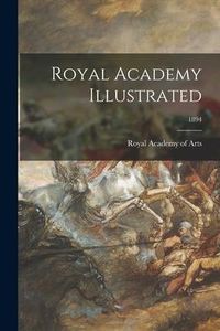 Produktbild: Royal Academy Illustrated; 1894