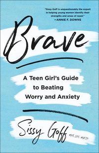 Produktbild: Brave - A Teen Girl`s Guide to Beating Worry and Anxiety
