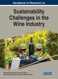 Produktbild: Handbook of Research on Sustainability Challenges in the Wine Industry