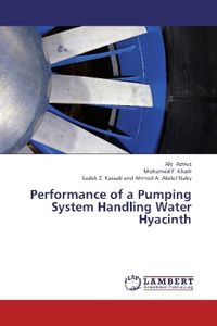 Produktbild: Azouz, A: Performance of a Pumping System Handling Water Hy