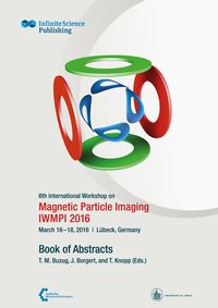 Produktbild: 6th International Workshop on Magnetic Particle Imaging (IWMPI 2016)