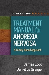 Produktbild: Treatment Manual for Anorexia Nervosa, Third Edition