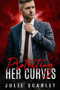 Produktbild: Protecting Her Curves (Curvy Girls Club, #1)