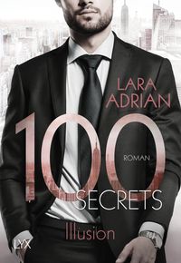 Bild vom Artikel 100 Secrets - Illusion vom Autor Lara Adrian