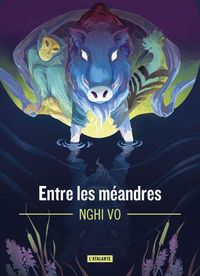 Produktbild: Les archives des Collines-Chantantes. Entre les m&eacute;andres