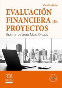 Produktbild: Evaluaci&oacute;n financiera de proyectos - 4ta edici&oacute;n