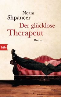 Produktbild: Der gl&uuml;cklose Therapeut