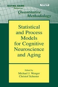 Produktbild: Statistical and Process Models for Cognitive Neuroscience and Aging