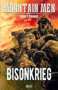 Produktbild: Mountain Men 04: Bisonkrieg