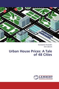 Produktbild: Urban House Prices: A Tale of 48 Cities