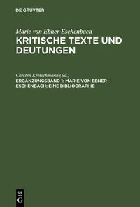 Produktbild: Marie von Ebner-Eschenbach: Eine Bibliographie