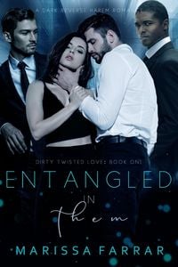 Produktbild: Entangled in Them (Dirty Twisted Love, #1)