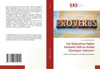 Produktbild: Les S&eacute;quences Fig&eacute;es Verbales VSO en Arabe Classique: Volume I