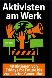 Produktbild: Aktivisten am Werk