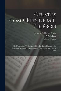 Produktbild: Oeuvres Compl&egrave;tes De M.T. Cic&eacute;ron