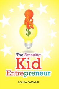 Produktbild: The Amazing Kid Entrepreneur