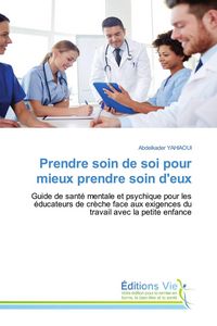 Produktbild: Prendre soin de soi pour mieux prendre soin d'eux