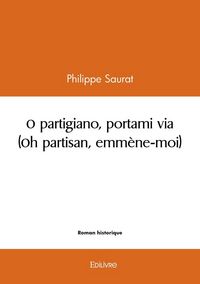 Produktbild: O partigiano, portami via oh
