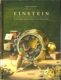 Produktbild: Einstein : le fantastique voyage d'une souris dans l'espace-temps