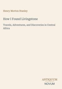 Produktbild: How I Found Livingstone