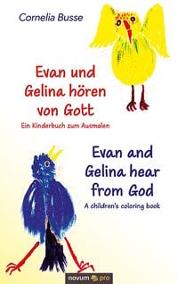 Produktbild: Evan und Gelina h&ouml;ren von Gott &ndash; Ein Kinderbuch zum Ausmalen