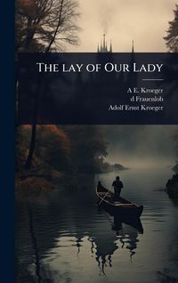 Produktbild: The lay of Our Lady
