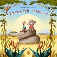 Produktbild: Ich mag dich &ndash; einfach so!