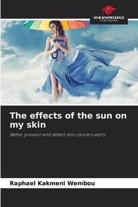 Produktbild: The effects of the sun on my skin