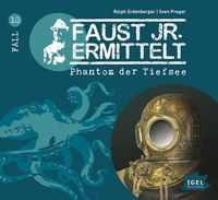 Produktbild: Faust jr. ermittelt 10. Phantom der Tiefsee