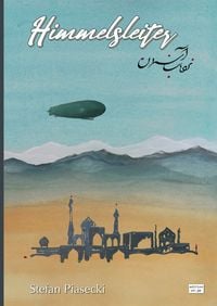 Produktbild: Himmelsleiter (Historischer Luftfahrtroman. Gro&szlig;schrift. Broschiert) Terug