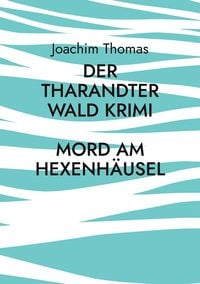 Produktbild: Der Tharandter Wald Krimi