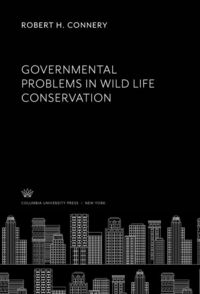 Produktbild: Governmental Problems in Wild Life Conservation