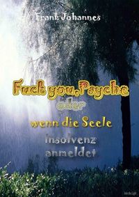 Produktbild: Fuck you,Psyche