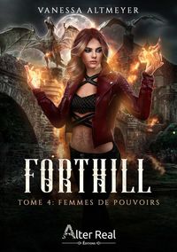Produktbild: Forthill T.4 : Femmes de Pouvoirs