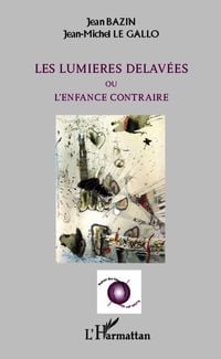 Produktbild: Les lumi&egrave;res d&eacute;lav&eacute;es