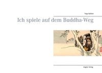 Produktbild: Ich spiele auf dem Buddha-Weg