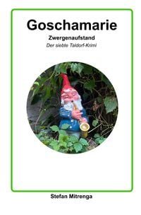 Produktbild: Goschamarie / Goschamarie Zwergenaufstand