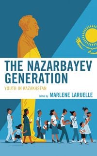 Produktbild: The Nazarbayev Generation