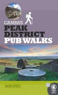 Produktbild: Steel, B: CAMRA's Peak District Pub Walks
