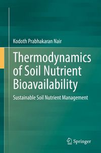 Produktbild: Thermodynamics of Soil Nutrient Bioavailability