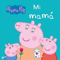 Produktbild: Peppa Pig. Mi mam&aacute;