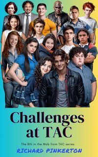 Produktbild: Challenges at TAC (The Mob from TAC, #8)