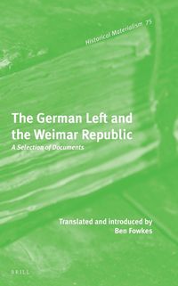 Produktbild: The German Left and the Weimar Republic