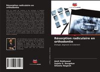 Produktbild: R&eacute;sorption radiculaire en orthodontie