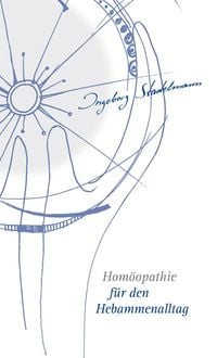 Produktbild: Hom&ouml;opathie f&uuml;r den Hebammenalltag
