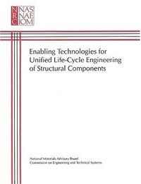 Produktbild: Enabling Technologies for Unified Life-Cycle Engineering of Structural Components
