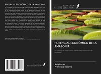 Produktbild: POTENCIAL ECON&Oacute;MICO DE LA AMAZONIA