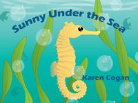 Produktbild: Sunny Under the Sea (God's Lessons for Little Kids)