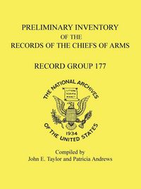 Produktbild: Preliminary Inventory of the Records of the Chiefs of Arms